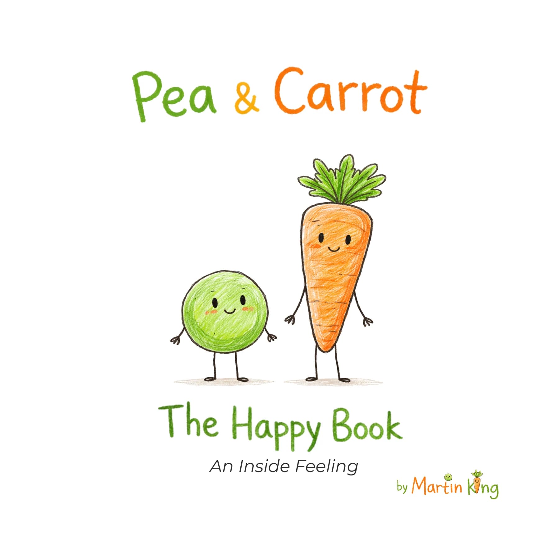 Pea & Carrot: The Happy Book front cover